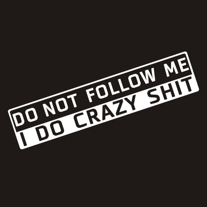 Flag Village Auto Tools Car Decoration Do Not Follow Me English Sticker